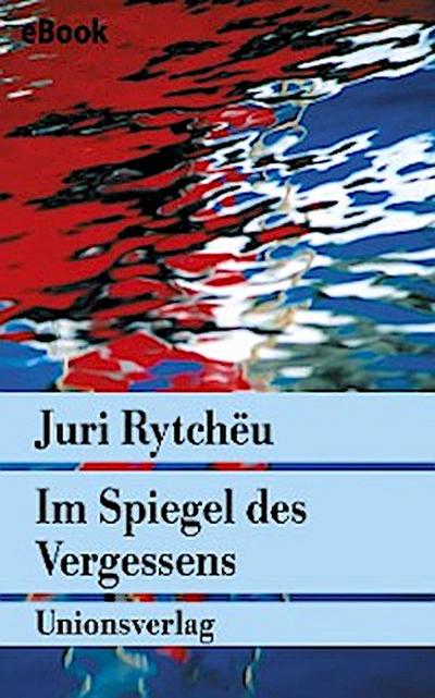 Im Spiegel des Vergessens