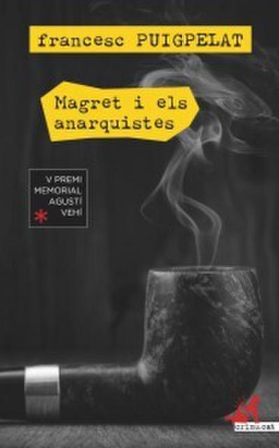 Magret i els anarquistes