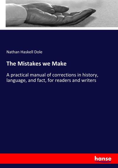 The Mistakes we Make