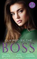 Claimed By The Boss: Beauty and the Brooding Boss (Once Upon a Kiss...) / Nine-to-Five Bride / Swept into the Rich Man’s World