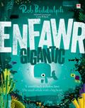 Enfawr/Gigantic
