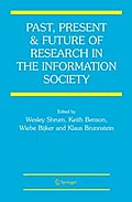 Past, Present and Future of Research in the Information Society