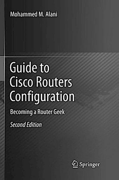 Guide to Cisco Routers Configuration