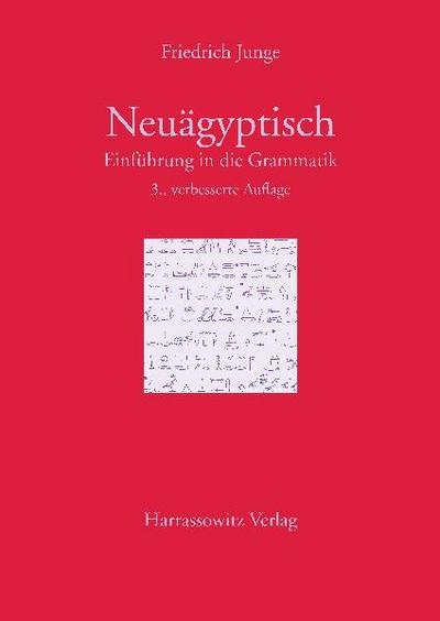 Einführung in die Grammatik des Neuägyptischen