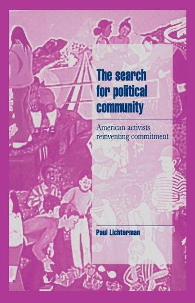 The Search for Political Community