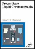 Process Scale Liquid Chromatography