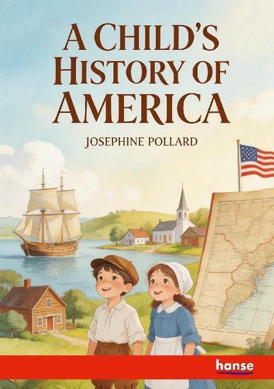 A Child’s History of America