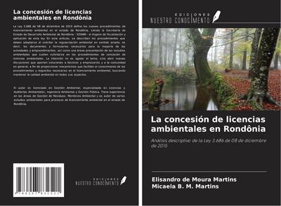La concesión de licencias ambientales en Rondônia