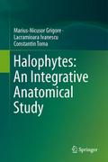 Halophytes: An Integrative Anatomical Study - Marius-Nicusor Grigore