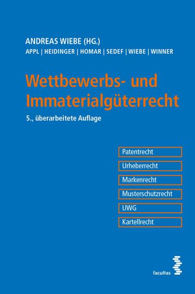 Wettbewerbs- und Immaterialgüterrecht