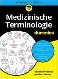 Medizinische Terminologie für Dummies