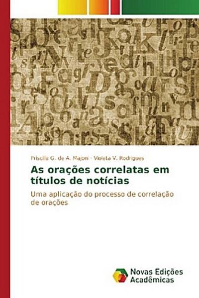 As orações correlatas em títulos de notícias