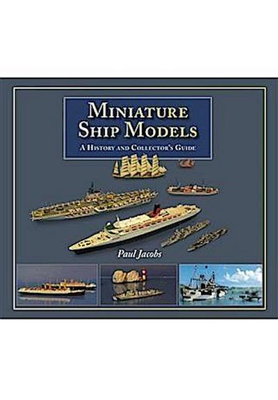 Miniature Ship Models