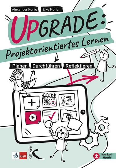 Upgrade: Projektorientiertes Lernen