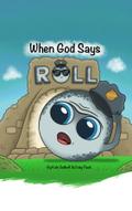 When God Says Roll
