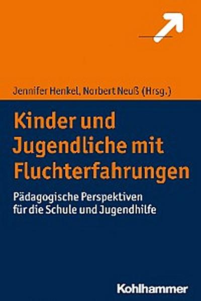 Kinder und Jugendliche mit Fluchterfahrungen