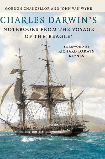 Charles Darwin’s Notebooks from the Voyage of the Beagle