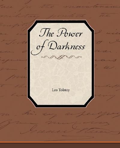 The Power of Darkness