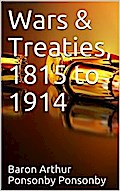 Wars & Treaties, 1815-1914