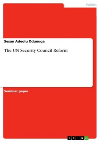 The UN Security Council Reform