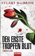 Der erste Tropfen Blut von Stuart MacBride | Ebook