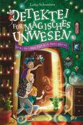 Detektei für magisches Unwesen - Drei Helden für e