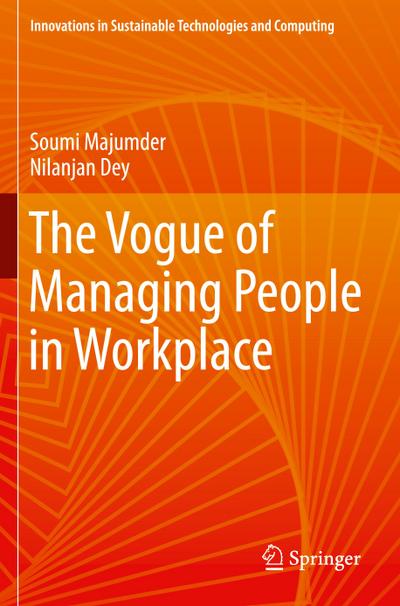 The Vogue of Managing People in Workplace
