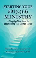 Starting Your 501(c)(3) Ministry