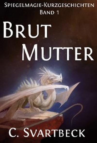 Brutmutter