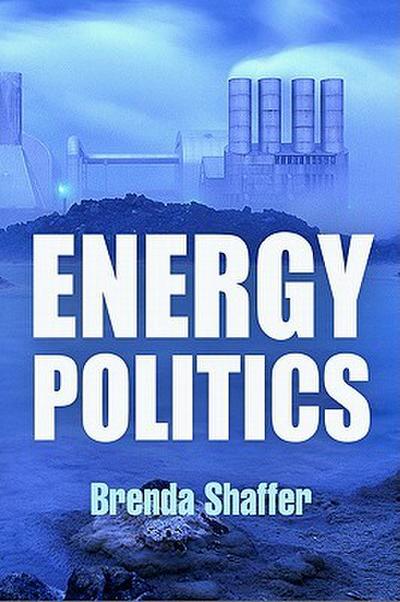 Energy Politics [With Bookmark]