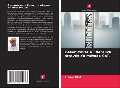 Desenvolver a liderança através do método CAR