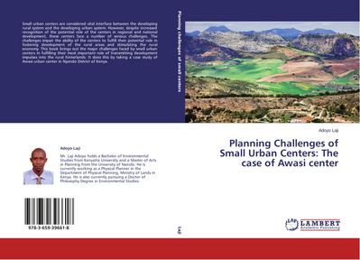 Planning Challenges of Small Urban Centers: The case of Awasi center