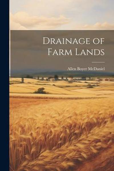 Drainage of Farm Lands