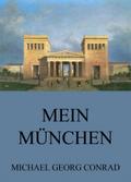 Mein München - Geschichten aus der Stadt
