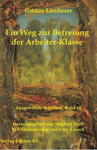 Ein Weg zur Befreiung der Arbeiter-Klasse