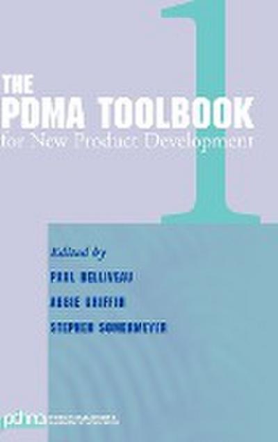 The Pdma Toolbook 1 for New Product Development