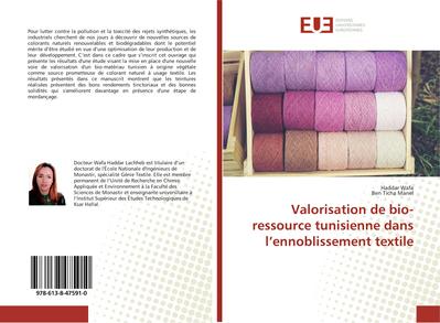 Valorisation de bio-ressource tunisienne dans l’ennoblissement textile
