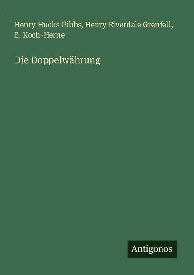 Die Doppelwährung