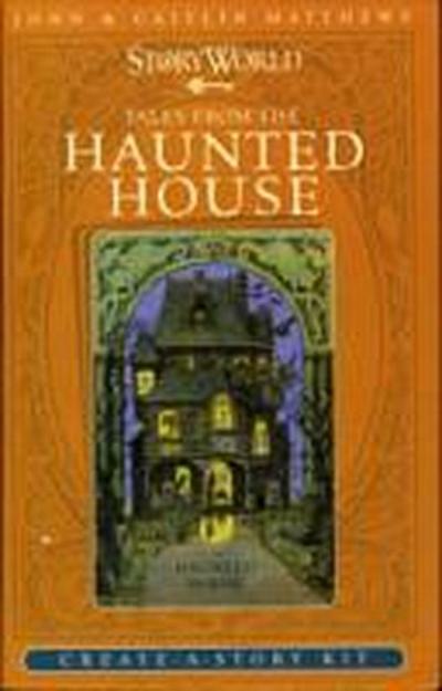 Tales from the Haunted House