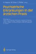 Psychiatrische Erkrankungen in der ärztlichen Praxis