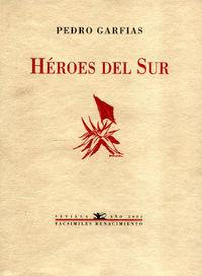 Heroes del sur