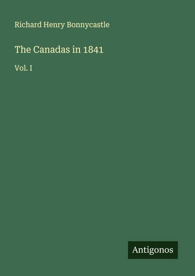 The Canadas in 1841