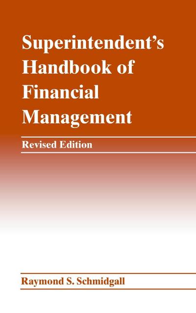Superintendent’s Handbook of Financial Management