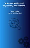 Advanced Mechanical Engineering and Robotics