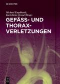 Gefäß- und Thoraxverletzungen von Michael Engelhardt | Ebook