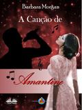 A Canção De Amantine