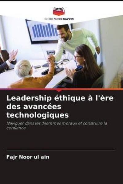 Leadership éthique à l’ère des avancées technologiques