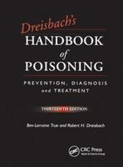 Dreisbach’s Handbook of Poisoning