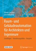 Raum- und Gebäudeautomation für Architekten und Ingenieure
