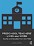 Preschool Teachers’ Lives and Work